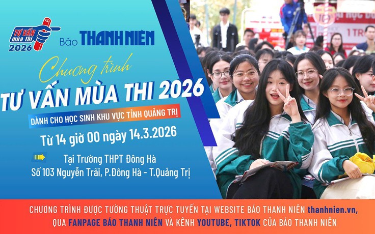 Chương trình Tư vấn mùa thi 2026 tại tỉnh Quảng Trị (buổi chiều)