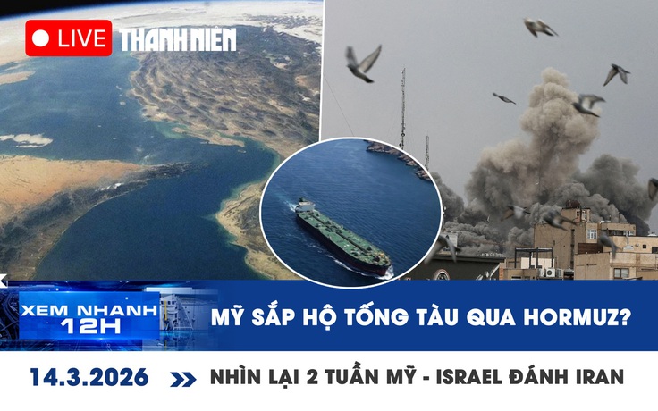 Xem nhanh 12h: Mỹ sắp hộ tống tàu qua Hormuz? | Nhìn lại 2 tuần Mỹ - Israel đánh Iran