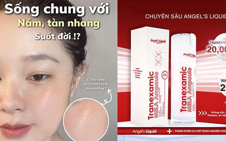 Top 3 serum tranexamic a xít mờ nám từ bên trong, da trắng sáng sau 4 tuần