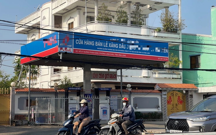 Xử phạt cửa hàng xăng dầu tại Vĩnh Long tự ý ngưng bán hàng