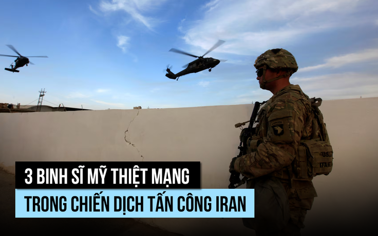 3 binh sĩ Mỹ thiệt mạng, xung đột giữa Mỹ - Israel với Iran thêm phức tạp