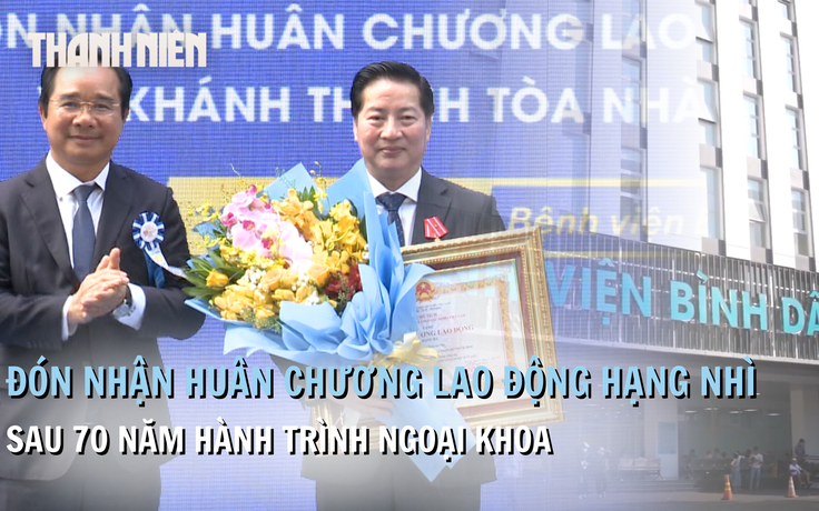 70 năm hành trình ngoại khoa, Bệnh viện Bình Dân đón nhận Huân chương lao động hạng nhì