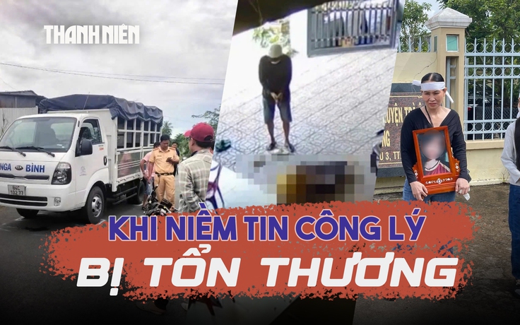 Nhìn lại vụ nữ sinh Vĩnh Long tử vong: Khi niềm tin vào công lý bị tổn thương