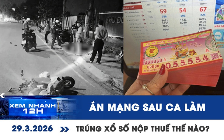 Xem nhanh 12h: Bắt nhóm công nhân sát hại đồng hương | Người trúng xổ số sẽ nộp thuế thế nào?