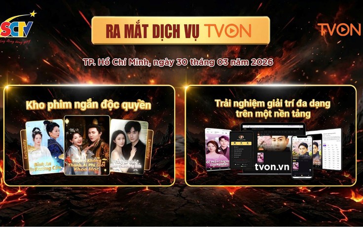 Ra mắt TVON - nền tảng giải trí phim ngắn chỉ có trên SCTV