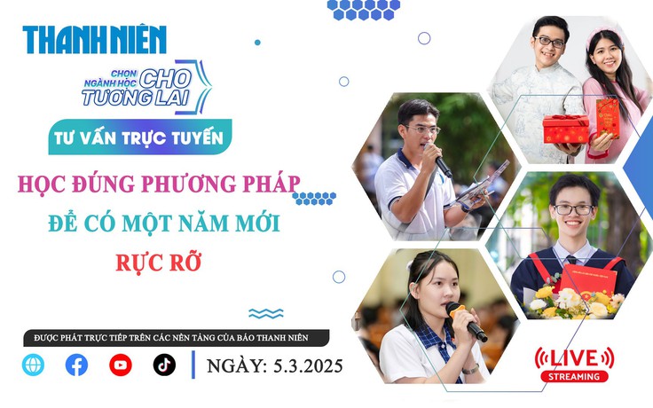 TƯ VẤN TRỰC TUYẾN: Học đúng phương pháp để có một năm mới rực rỡ