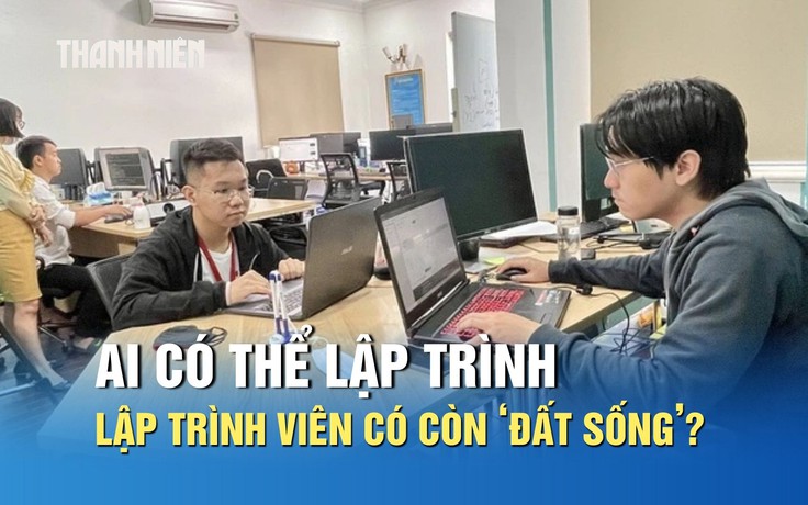 AI có thể lập trình, lập trình viên có còn ‘đất sống’?