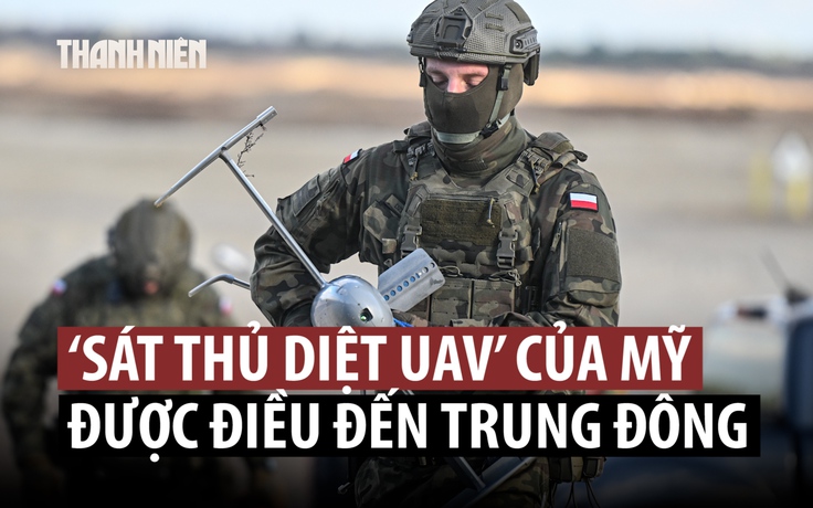Mỹ điều ‘sát thủ diệt UAV’ đối phó Iran sau khi thực chiến ở Ukraine