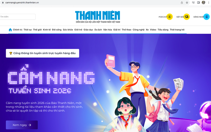 Mời bạn đọc xem 'Cẩm nang tuyển sinh 2026' điện tử trên thanhnien.vn