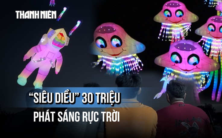Choáng với 'siêu diều' 30 triệu phát sáng rực trời, dân tình kéo đến xem kín cánh đồng