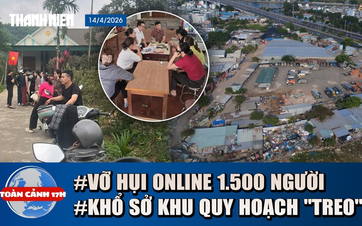Toàn cảnh 17h: Cú lừa phường hụi online rúng động Nghệ An | Hiểm họa rình rập khu quy hoạch treo 20 năm
