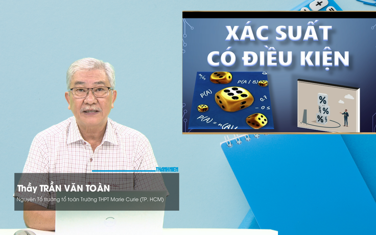 BÍ QUYẾT ÔN THI THPT 2026 | Môn toán | Chuyên đề 1 | Xác suất có điều kiện