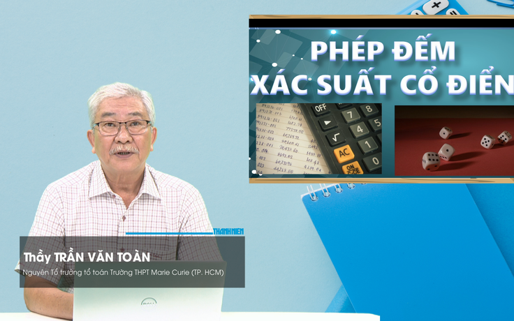 BÍ QUYẾT ÔN THI THPT 2026 | Môn toán | Chuyên đề 2 | Phép đếm xác suất cổ điển