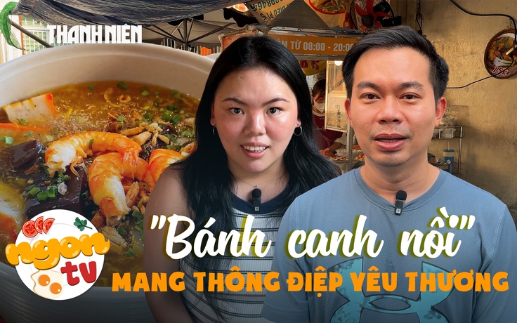 Bỏ nghề dược, chọn kế nghiệp gia đình: 'Bánh canh nồi' mang thông điệp yêu thương