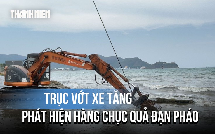 Cận cảnh trục vớt xác xe tăng tại bãi biển Quy Nhơn: Phát hiện hàng chục quả đạn pháo