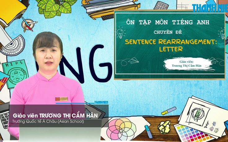 BÍ QUYẾT ÔN THI THPT 2026 | Môn tiếng Anh | Chuyên đề 6 | Sắp xếp các câu thành lá thư hoàn chỉnh