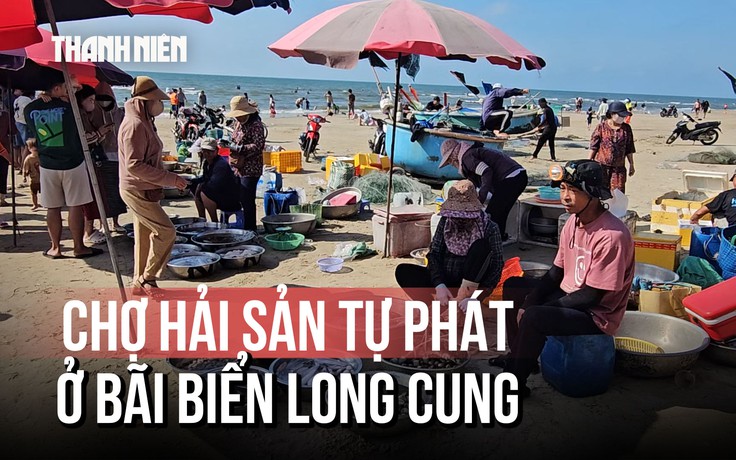 Chợ hải sản tự phát tại biển Long Cung: Phường Rạch Dừa kiên quyết xử lý