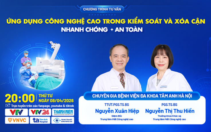 Ứng dụng công nghệ cao trong kiểm soát và xóa cận: Nhanh chóng - An toàn