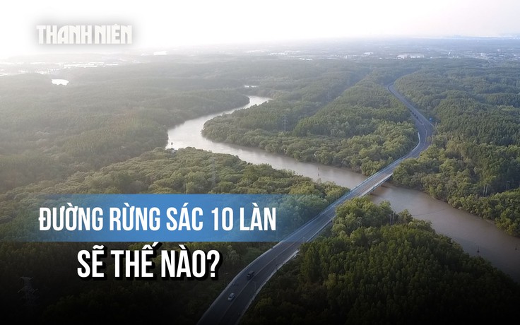 Đường Rừng Sác dự kiến mở lên 10 làn, đón đầu phát triển Cần Giờ