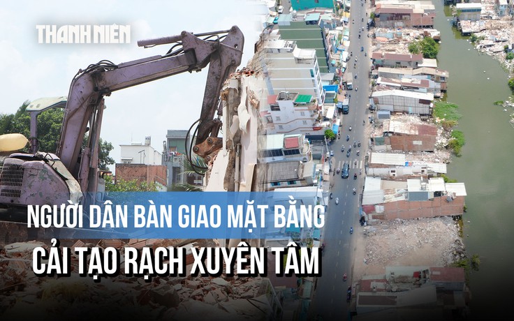 Người dân ven rạch Xuyên Tâm tháo dỡ nhà, bàn giao mặt bằng hướng tới diện mạo mới