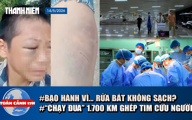 Toàn cảnh 17h: Lời kể bé trai nghi bị cha và mẹ kế bạo hành | Nghẹt thở điều phối tạng xuyên Việt cứu người