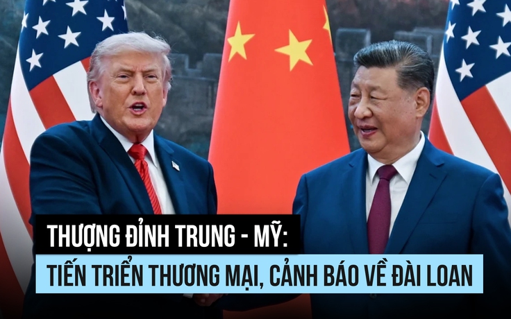 Đón Tổng thống Trump, Chủ tịch Tập hoan nghênh tiến triển thương mại, cảnh báo về Đài Loan
