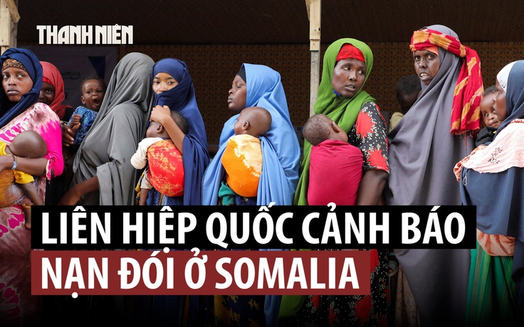 Somalia lại bị nạn đói đe dọa