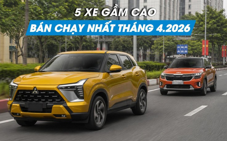 Người Việt ưa chuộng xe gầm cao nào nhất tháng 4.2026?