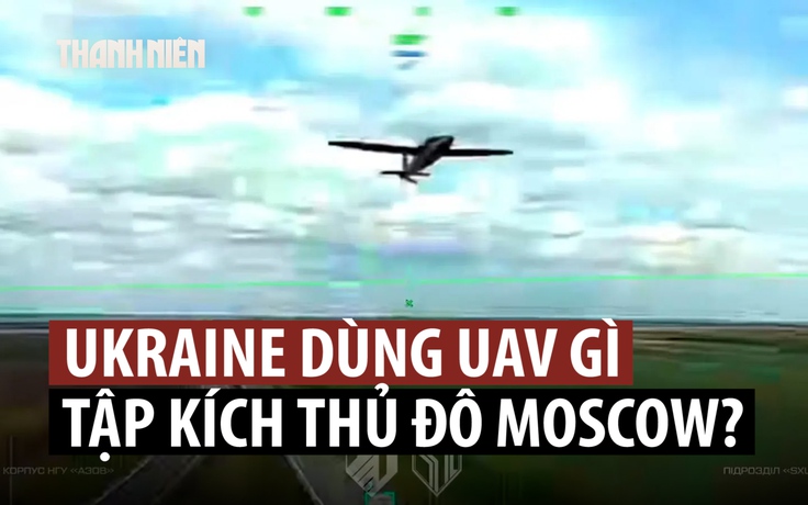 Ukraine dùng UAV nội địa nào để xuyên qua lưới phòng không Moscow?