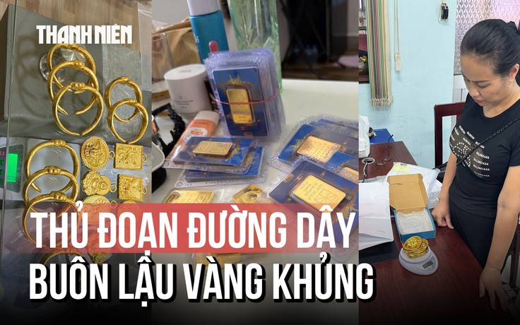 Triệt phá đường dây buôn lậu vàng 'khủng' từ Campuchia bằng cách xé nhỏ tiền, vàng