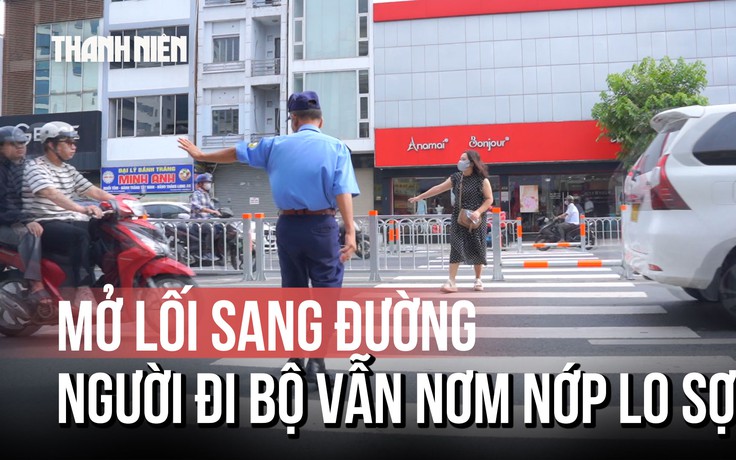 Đảo chiều đường Cộng Hòa: Mở lối sang đường, người đi bộ vẫn nơm nớp lo sợ