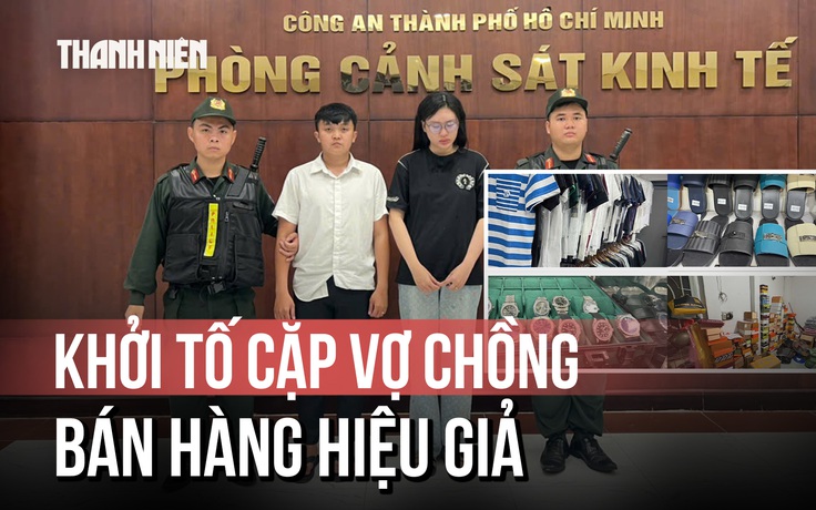 Đường đi của nguồn hàng hiệu giả được cặp vợ chồng tuồn về bán suốt nhiều năm