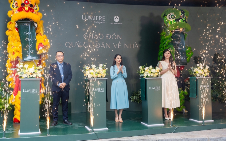 LUMIÈRE Evergreen chào đón những cư dân đầu tiên, hành trình ‘Sống là nhiều hơn thế’