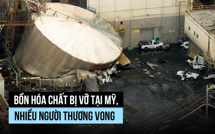 Vỡ bồn hóa chất gây thương vong tại Mỹ