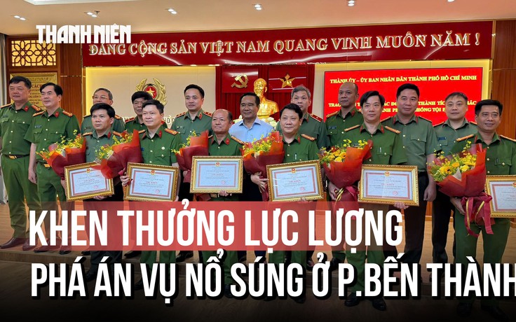 Khen thưởng 6 tập thể bắt giữ 2 nghi phạm Samoa vụ nổ súng ở Bến Thành
