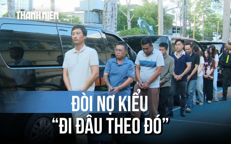 TP.HCM: Xóa sổ Công ty mua bán nợ kiểu ‘xã hội đen’