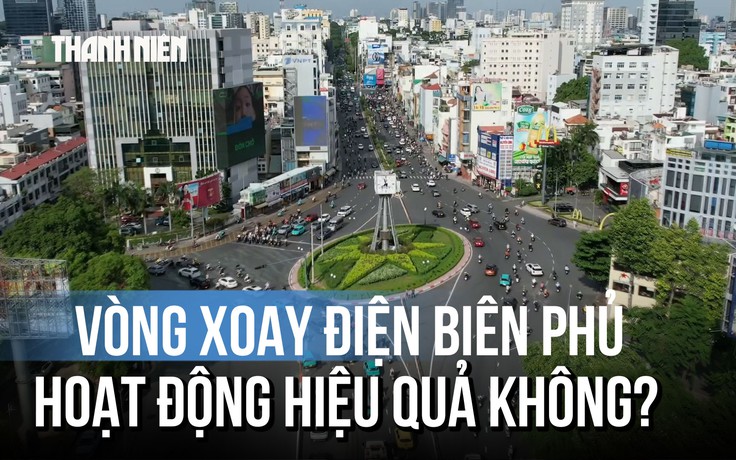 Sở Xây dựng TP.HCM: Giữ vòng xoay Điện Biên Phủ, nhưng…