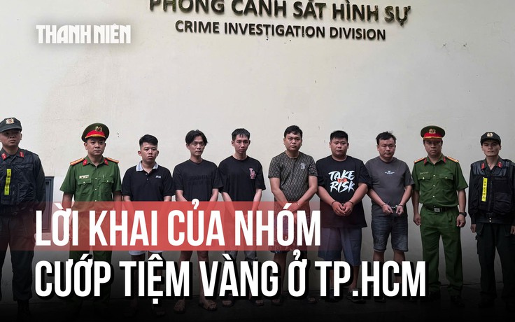 Kế hoạch thoát thân của nhóm 6 người cướp tiệm vàng