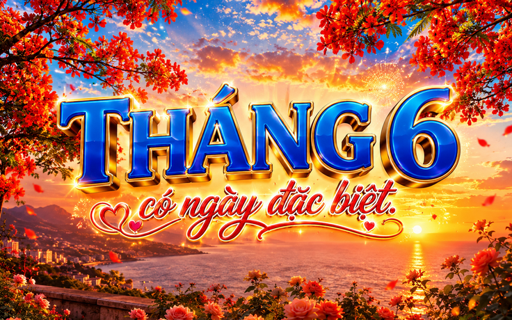 Tháng 6 dương lịch xuất hiện ngày đặc biệt, lịch âm có gì thú vị?