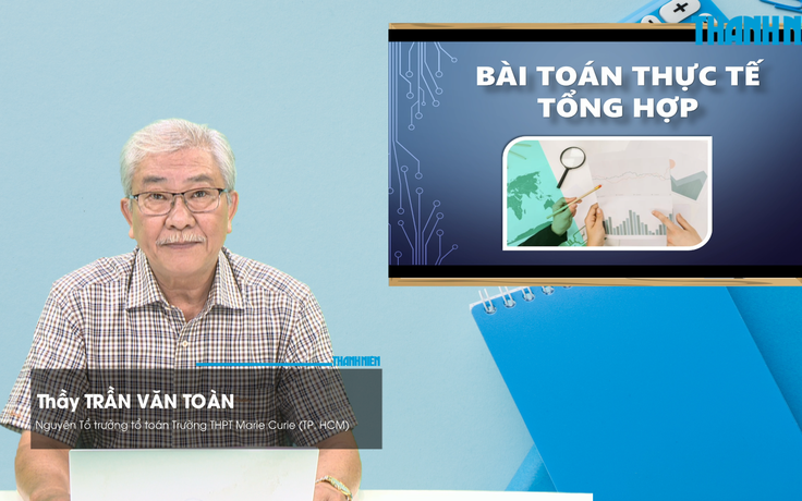 BÍ QUYẾT ÔN THI THPT 2026 | Môn toán | Chuyên đề 8 | Bài toán thực tế tổng hợp