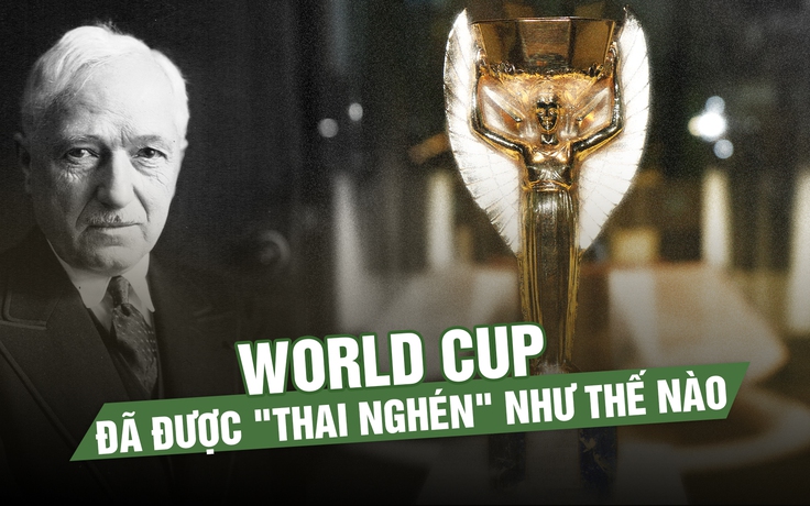 ‘Cha đẻ’ của World Cup và hành trình đưa bóng đá thành môn thể thao vua