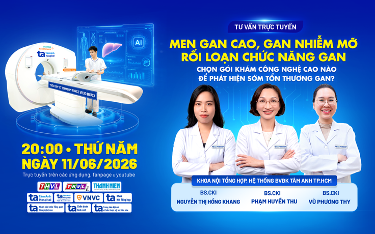 Men gan cao, gan nhiễm mỡ: Chọn gói khám công nghệ cao nào để phát hiện sớm?