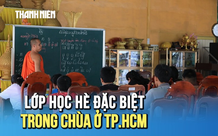Lớp học hè đặc biệt trong chùa ở TP.HCM: Không học phí, không máy lạnh nhưng luôn rộn ràng