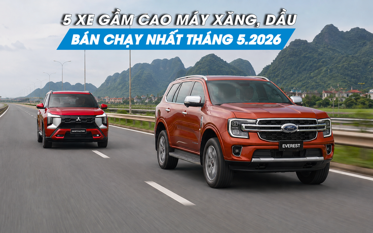 Người Việt ưa chuộng xe gầm cao nào nhất tháng 5.2026?