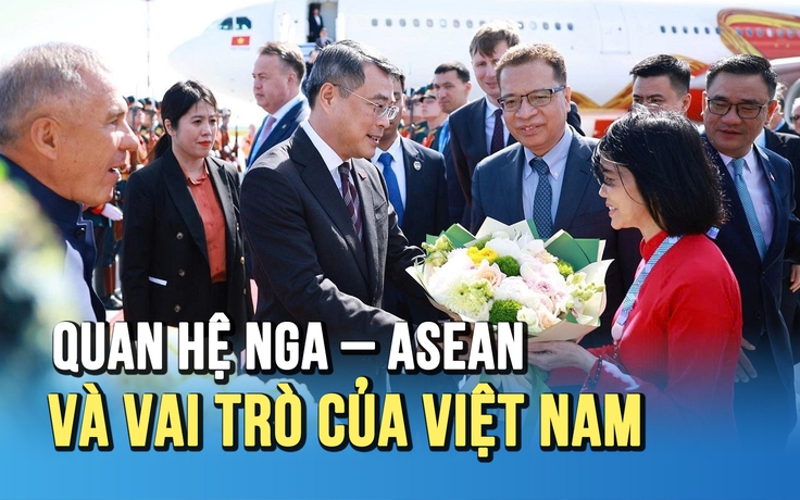 Hội nghị thượng đỉnh Nga - ASEAN: Phát triển quan hệ đối tác chiến lược