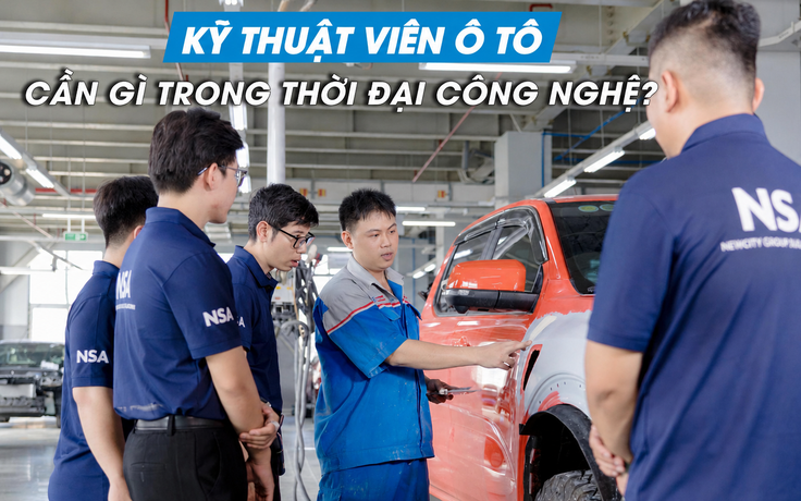 Từ lớp học đến showroom: Kỹ thuật viên ô tô cần gì trong thời đại công nghệ?
