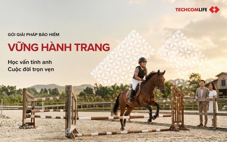 Vững hành trang của Techcom Life và triết lý đầu tư cho thế hệ kế thừa