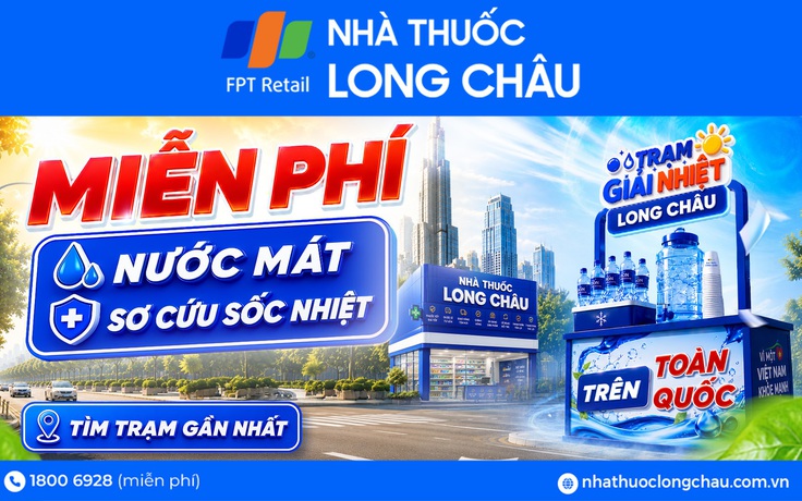 Bản đồ giải nhiệt Long Châu - Hơn 1.000 trạm tiếp sức người dân trong mùa hè khắc nghiệt