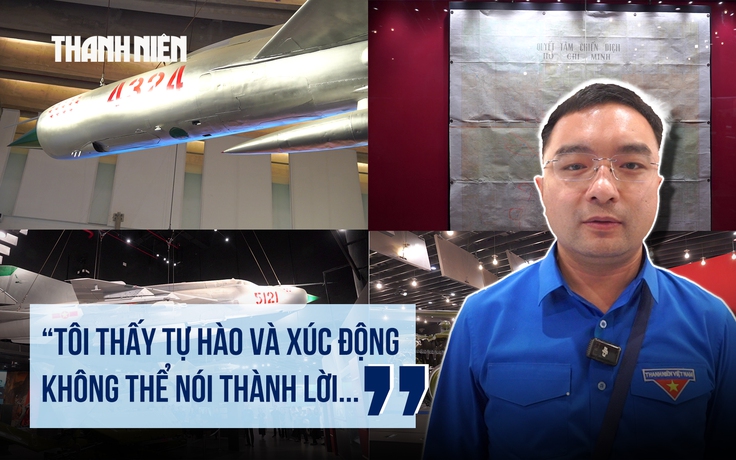 Khám phá 4 Bảo vật quốc gia: Từ máy bay MiG-21 đến bản đồ chiến dịch