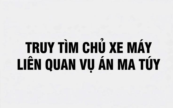 TP.HCM: Truy tìm chủ chiếc xe máy liên quan vụ tổ chức sử dụng ma túy